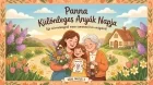 Anyák napja – Panna virágos meglepetése (rövid mese gyerekeknek)